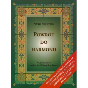 Powrót do harmonii A.Walkowska