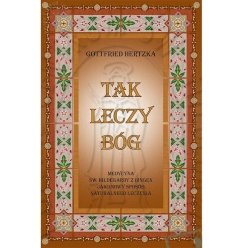 tak-leczy-bog-gottfried-hertzka.jpg