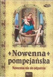 Nowenna pompejańska. Nowenna nie do odparcia. Książeczka + płyta CD/MP3