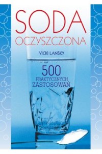 Soda oczyszczona  - Vicki Lansky