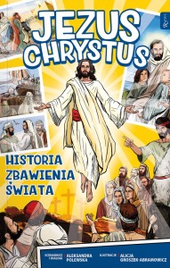 Jezus Chrystus. Historia zbawienia świata (komiks)