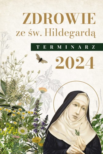 Zdrowie-ze-sw-Hildegarda-Terminarz-2024_w500px.jpg
